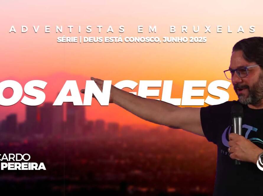 Los Angeles - Comunidade adventista Nosso Refúgio
