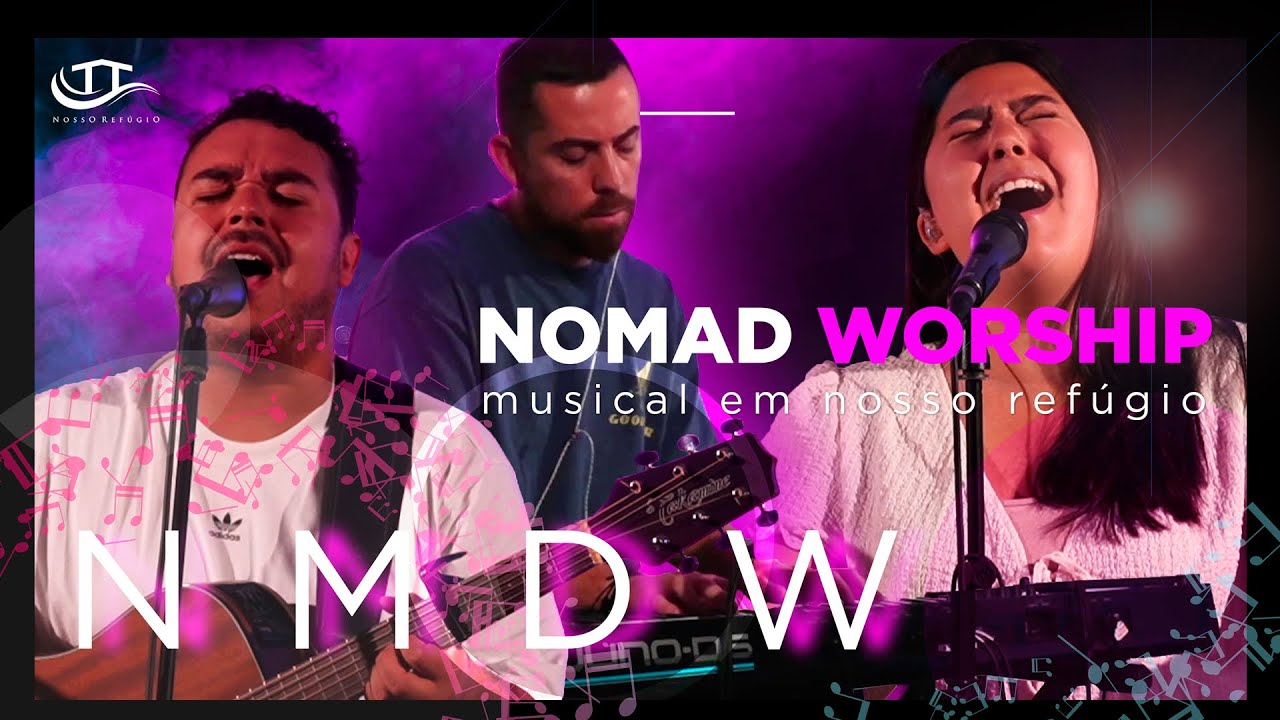 Nomad Worship - Trio musical adventista - Chile - Nosso Refúgio