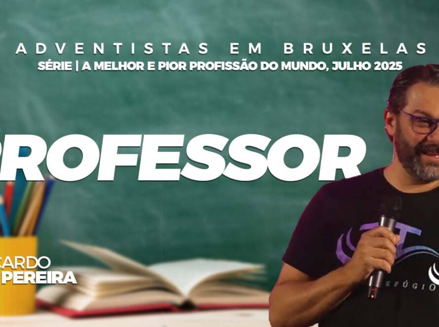 Professor - Comunidade adventista Nosso Refúgio
