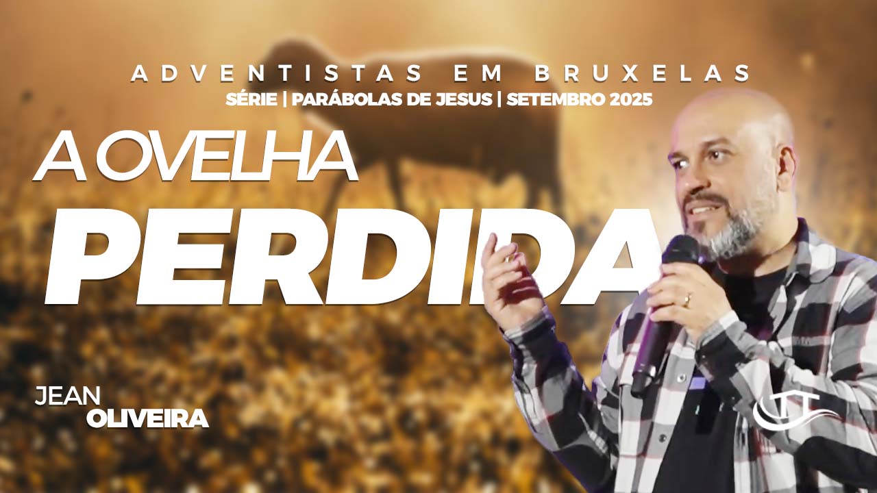 A ovelha perdida - Comunidade adventista Nosso Refúgio