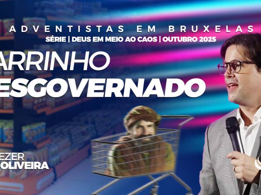 Carrinho desgovernado - Deus em meio ao caos - Nosso Refúgio - Eliezer Oliveira
