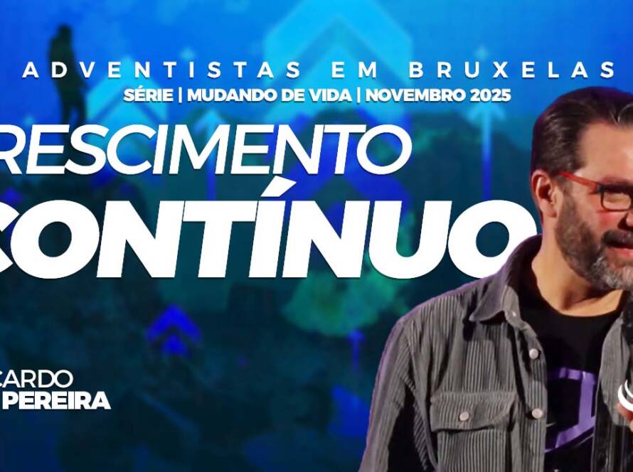 Crescimento contínuo | Nosso Refúgio - Igreja adventista em Bruxelas, Bélgica