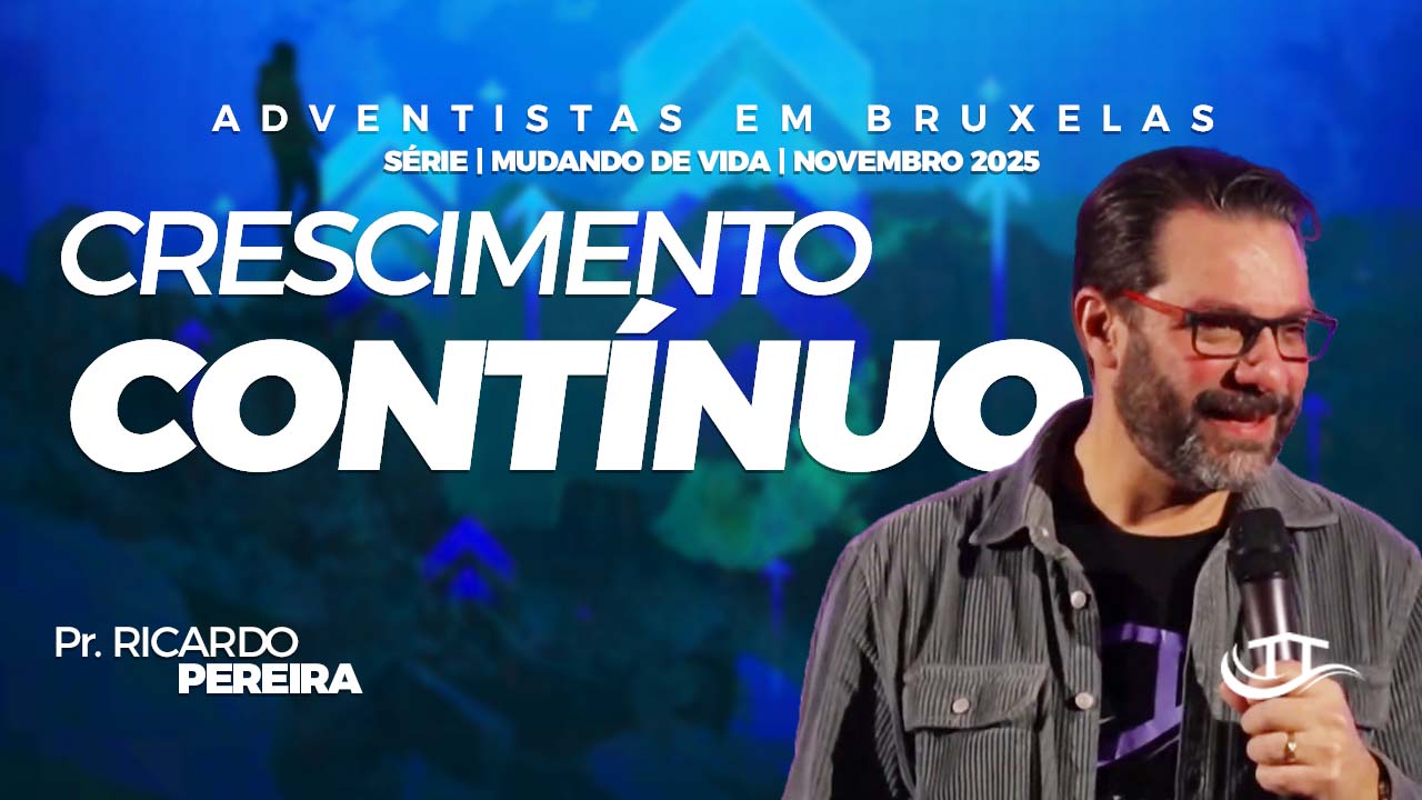 Crescimento contínuo | Nosso Refúgio - Igreja adventista em Bruxelas, Bélgica