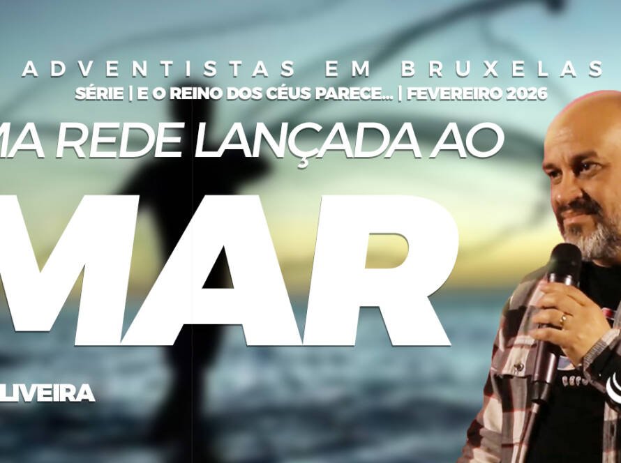 Uma rede lançada ao mar - Comunidade Adventista Nosso Refúgio