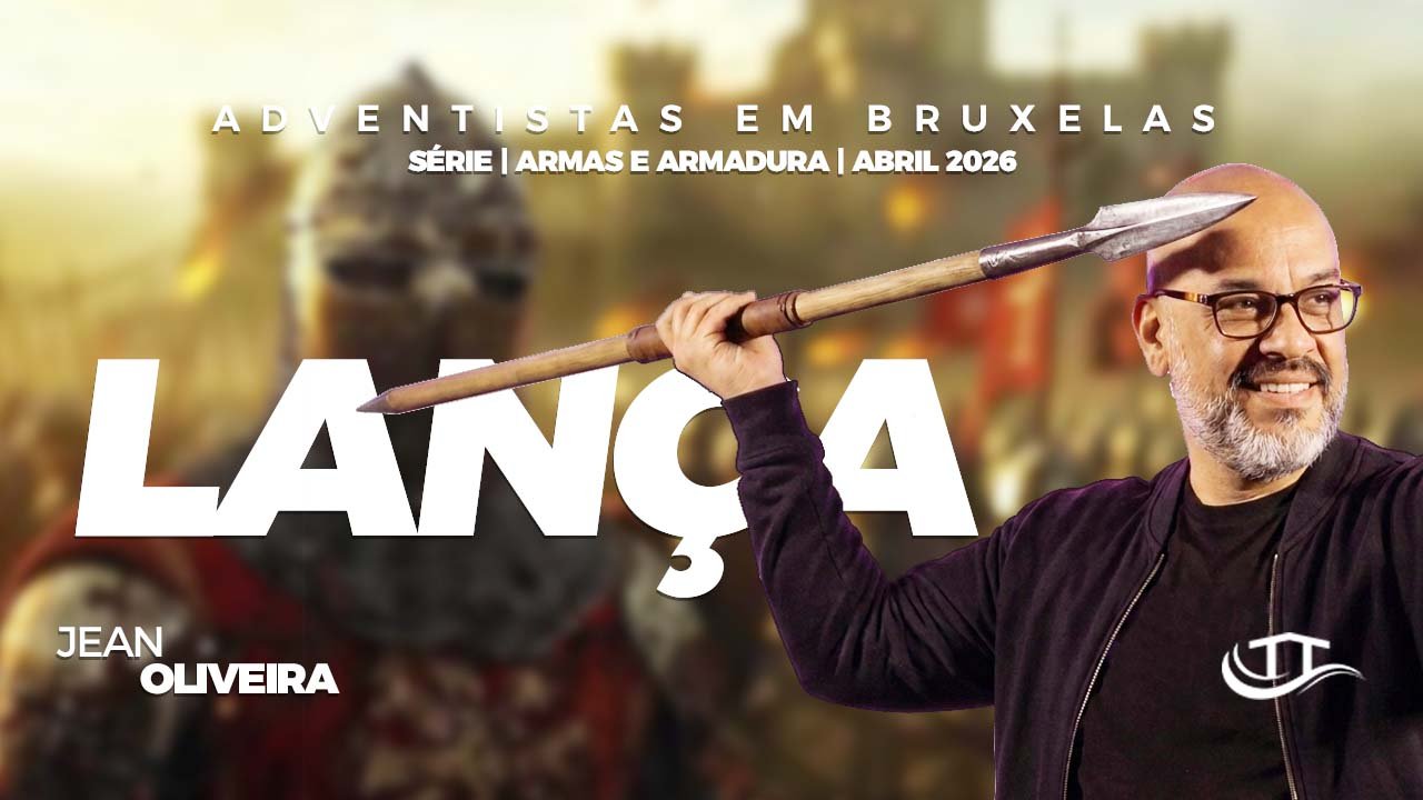 Lança | Nosso Refúgio - Igreja adventista em Bruxelas, Bélgica