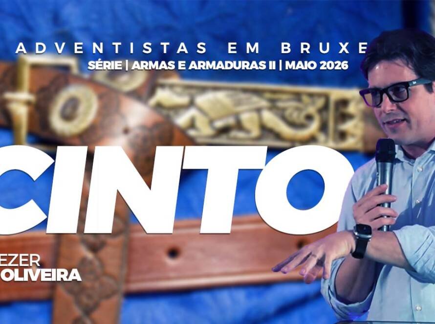Cinto | Nosso Refúgio - Igreja adventista em Bruxelas, Bélgica - Pastor Fabio Luna